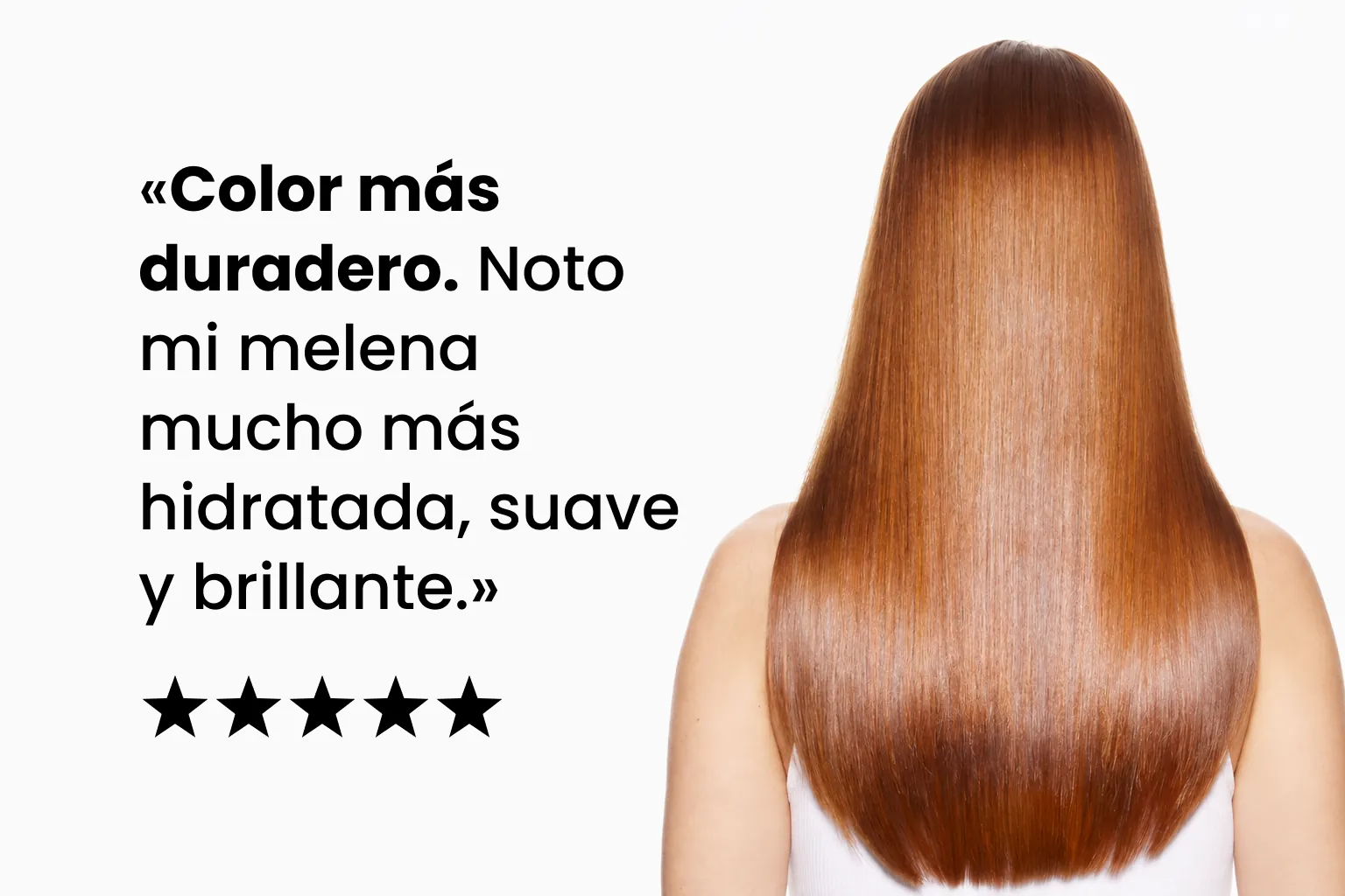 Cabello cobrizo largo y brillante junto a una reseña de cinco estrellas sobre un color más duradero